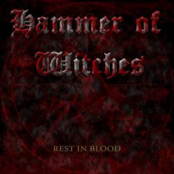 Hammer Of Witches : Rest in Blood